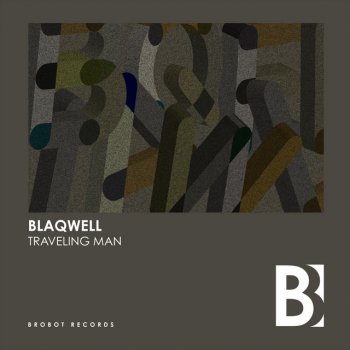 Blaqwell Traveling Man