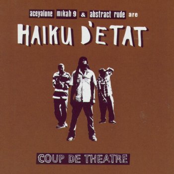 Haiku D'Etat Coup De Theatre