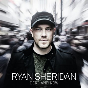 Ryan Sheridan A Minute Changes Everything
