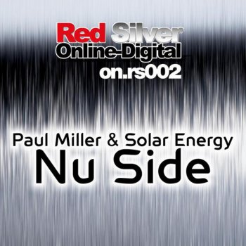 Paul Miller feat. Solar Energy Nu Side - Conrad S. Remix
