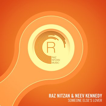 Raz Nitzan feat. Neev Kennedy Someone Else's Lover