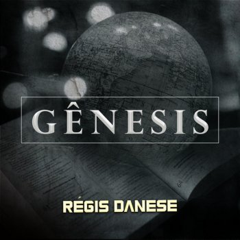 Regis Danese Gênesis (feat. Brenda Danese)