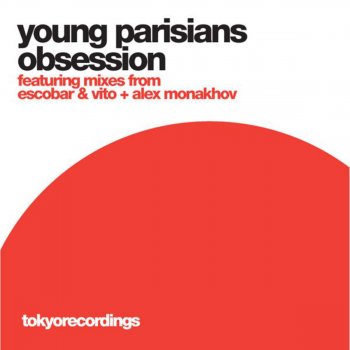 Young Parisians Obsession (Original Mix Edit)