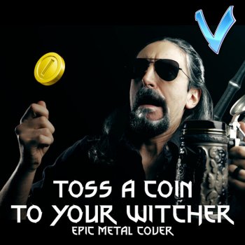 Little V. Toss a Coin to Your Witcher
