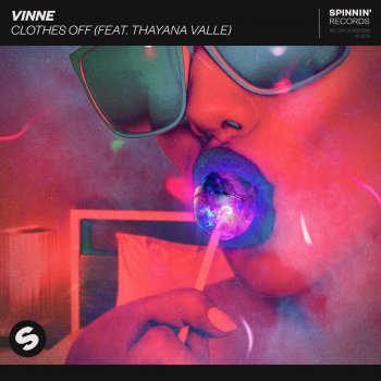 VINNE feat. Thayana Valle Clothes Off (feat. Thayana Valle)