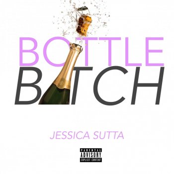 Jessica Sutta Bottle Bitch
