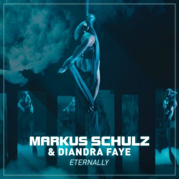 Markus Schulz feat. Diandra Faye Eternally