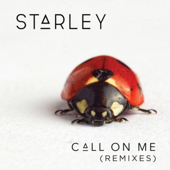 Starley feat. Ryan Riback Call on Me (Ryan Riback Remix)