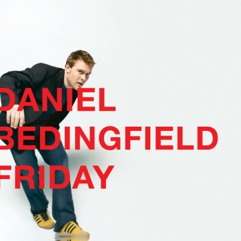 Daniel Bedingfield Friday - Radio Edit