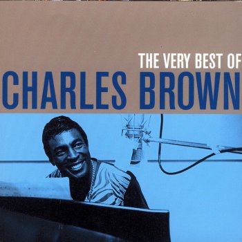 Charles Brown It's Gettin' to Be Evening