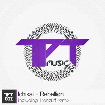 Ichikai Rebellion - TranzLift Remix