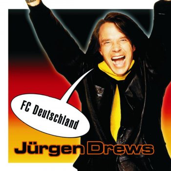 Jurgen Drews FC Deutschland