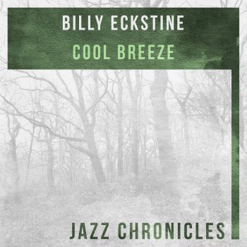 Billy Eckstine Without a Song (Live)