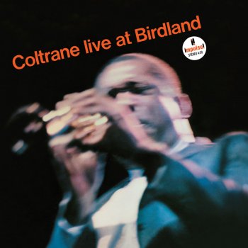 John Coltrane Afro-Blue (Live At Birdland Jazzclub, New York City, NY, 10/8/1963)