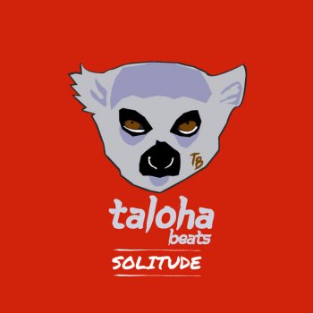 Taloha Beats Solitude
