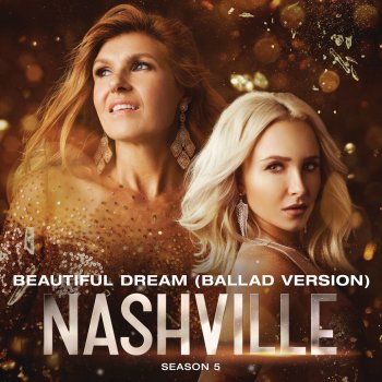 Nashville Cast feat. Lennon Stella Beautiful Dream (Ballad Version)