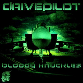 Drivepilot Bloody Knuckles - Original Mix