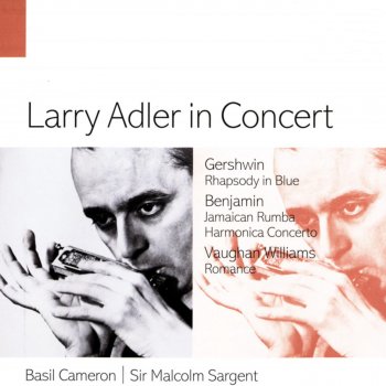 Arthur Benjamin, Larry Adler/London Symphony Orchestra/Basil Cameron & Basil Cameron Harmonica Concerto (1991 Digital Remaster): II. Canzona semplice