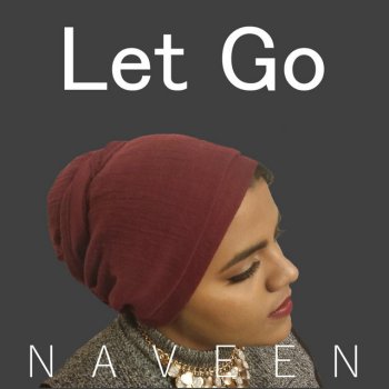 Naveen Let Go