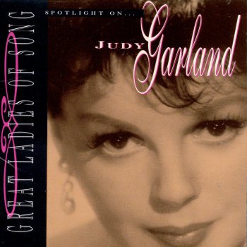 Judy Garland Zing! Went the Strings of My Heart
