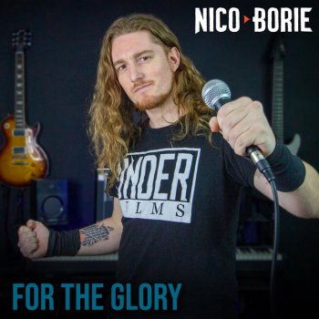 Nico Borie For The Glory - Español