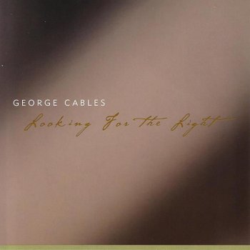 George Cables Will You Still Love Me Tomorrow