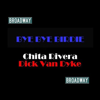 Chita Rivera feat. Dick Van Dyke An English Teacher