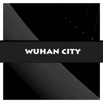 Wegz feat. El Joker Wuhan City