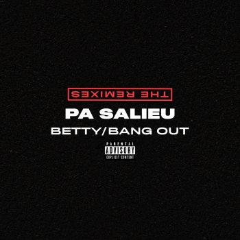 Pa Salieu feat. Rexxie Betty - Rexxie Remix