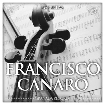 Francisco Canaro feat. Ada Falcón Margarita Silvestre