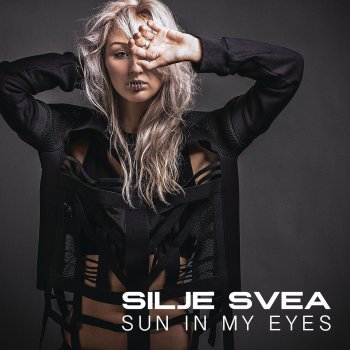 Silje Svea Sun In My Eyes - Clean Radio Edit