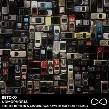 Betoko Nomophobia (Paul Sawyer Textures Remix)