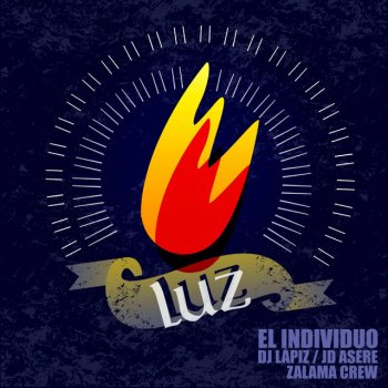 El Individuo feat. JD Asere, DJ Lápiz & Zalama Crew Luz