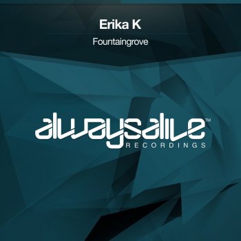 Erika K Fountaingrove (Extended Mix)