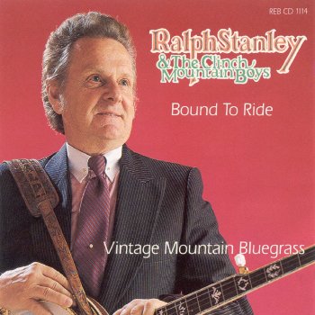 Ralph Stanley Bound to Ride