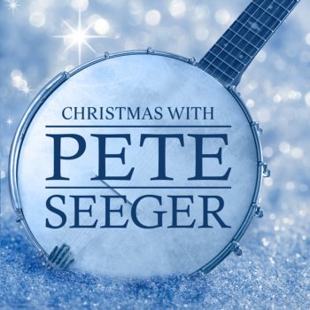 Pete Seeger Twelve Gates to the City