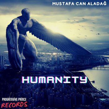 Mustafa Can Aladag Humanity