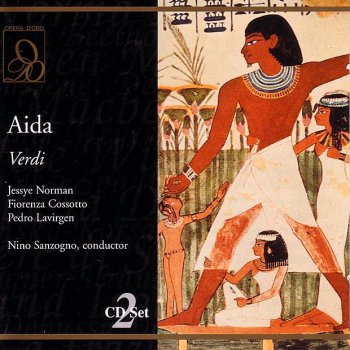 Giuseppe Verdi, Pedro Lavirgen & Nino Sanzogno Verdi: Aida: O Re, pei sacri Numi - Act Two