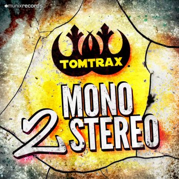 Tomtrax Mono 2 Stereo (Groove-T Remix Edit)
