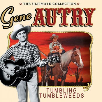 Gene Autry I'll Never Let You Go (Little Darlin')