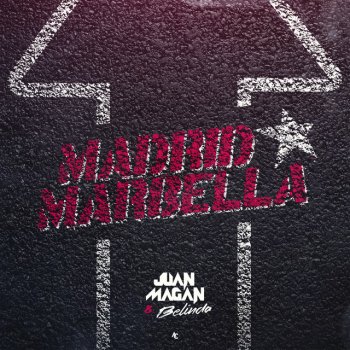 Juan Magán feat. Belinda Madrid X Marbella