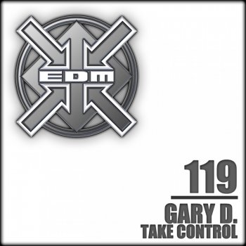 Gary D. Take Control