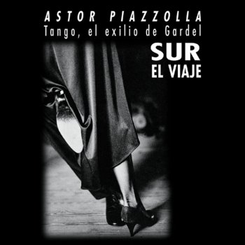 Astor Piazzolla Solo