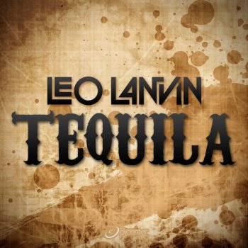 Leo Lanvin Tequila - Original Mix