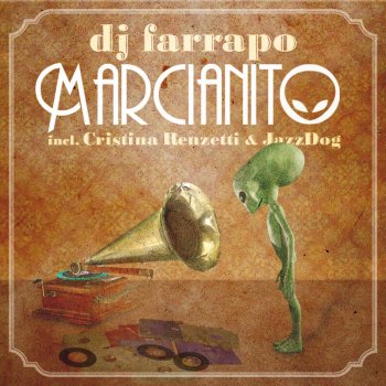 DJ Farrapo Marcianito - Iwan Harlan Remix - Club Edit
