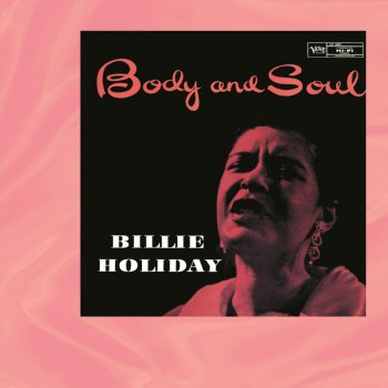 Billie Holiday Gee, Baby, Ain't I Good to You