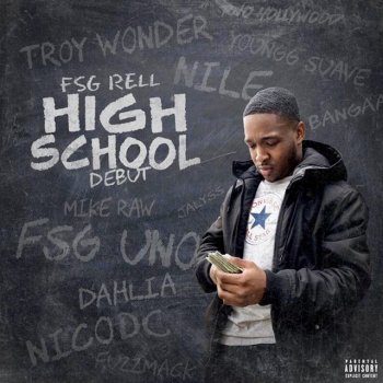 FSG Rell feat. Troy Wonder Gucci Prada Fendi