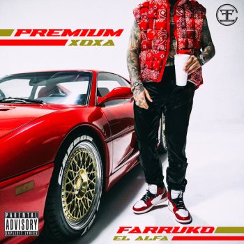 Farruko feat. El Alfa XOXA - Premium