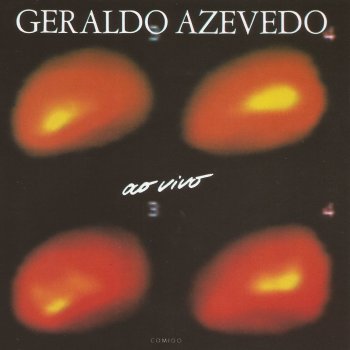 Geraldo Azevedo Chorando e Cantando (Ao Vivo)