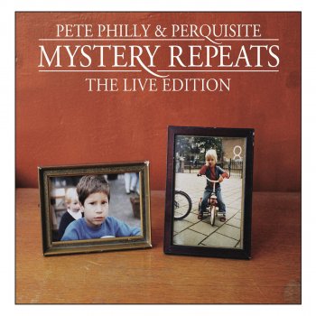 Pete Philly & Perquisite feat. Pete Philly & Perquisite Mystery Repeats - Radio Edit